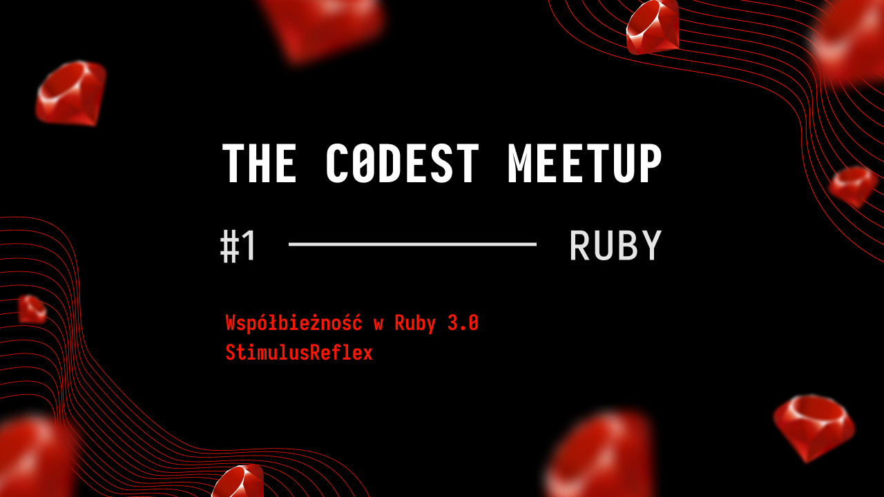 1-the-codest-meetup-ruby