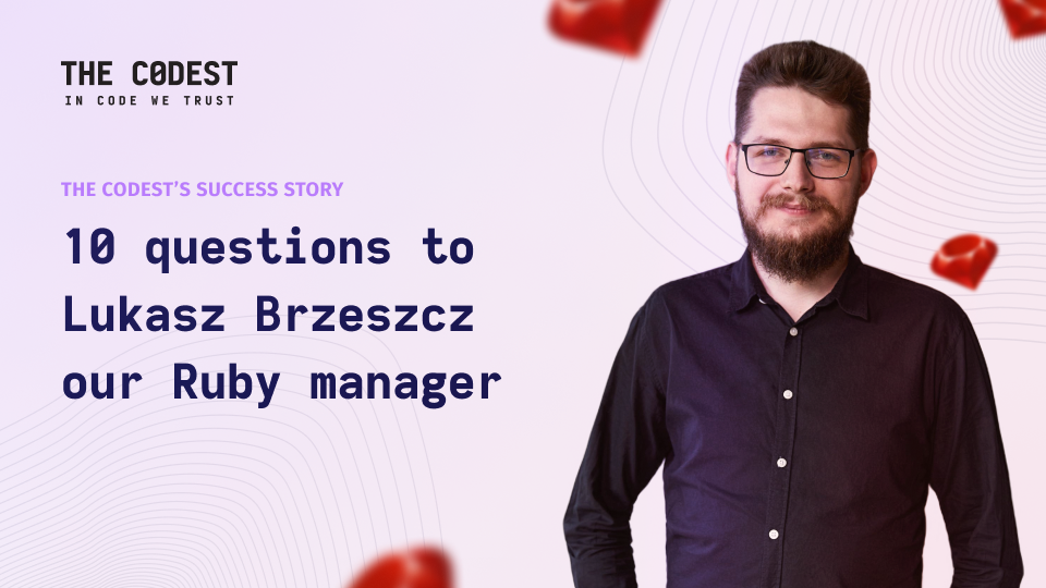 The Codest's Success Story: Meet Lukasz Brzeszcz - Image