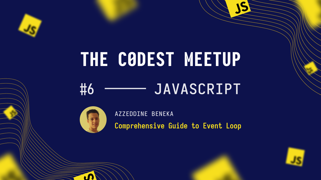 6-the-codest-meetup-comprehensive-guide-to-event-loop