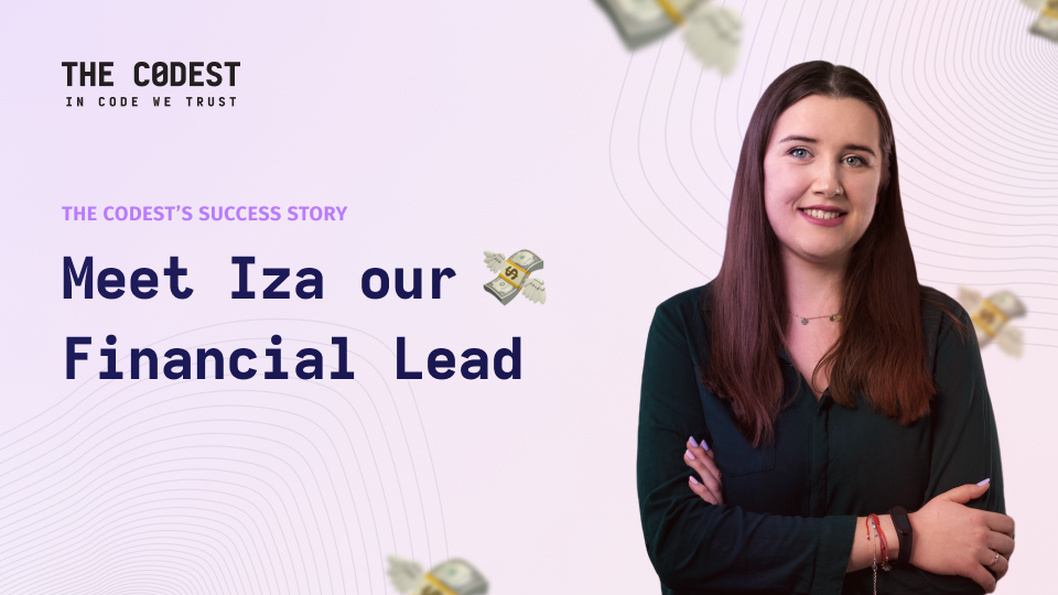 The Codest's Success Story: Meet our Finance Lead Iza  - Image